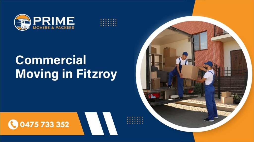 Commercial Moving Services in Fitzroy