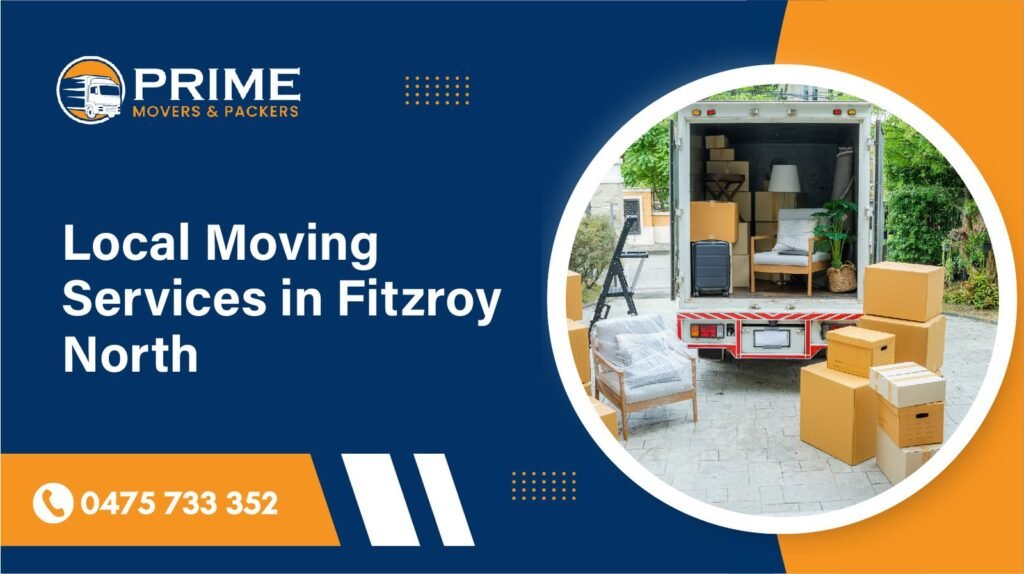 Local Moving Services in Fitzroy North