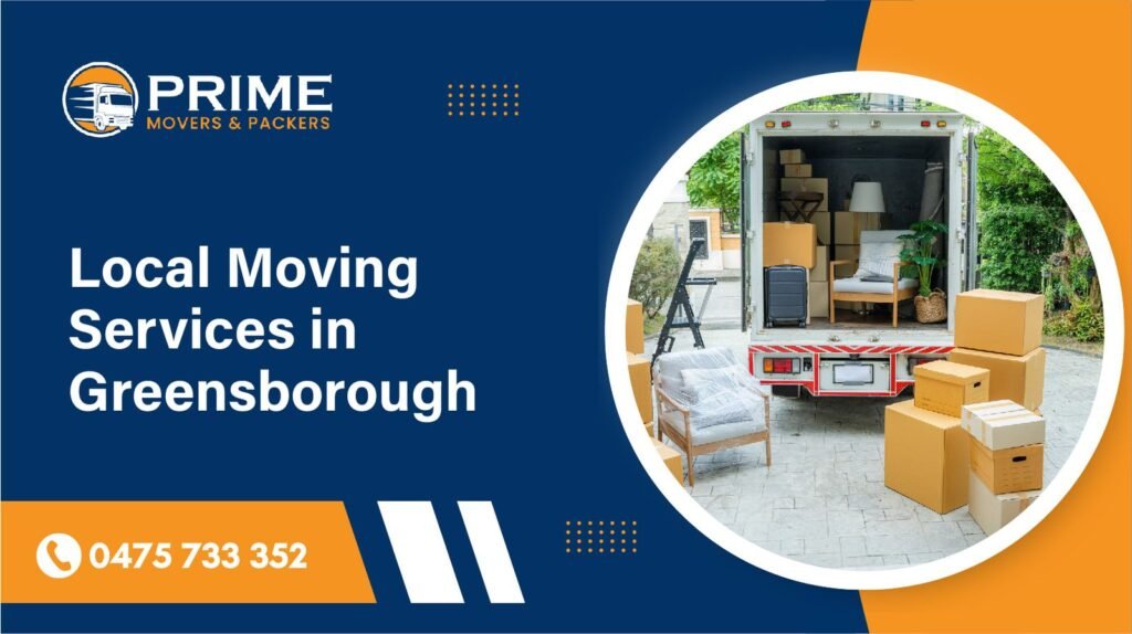 Local Moving Services in Greensborough