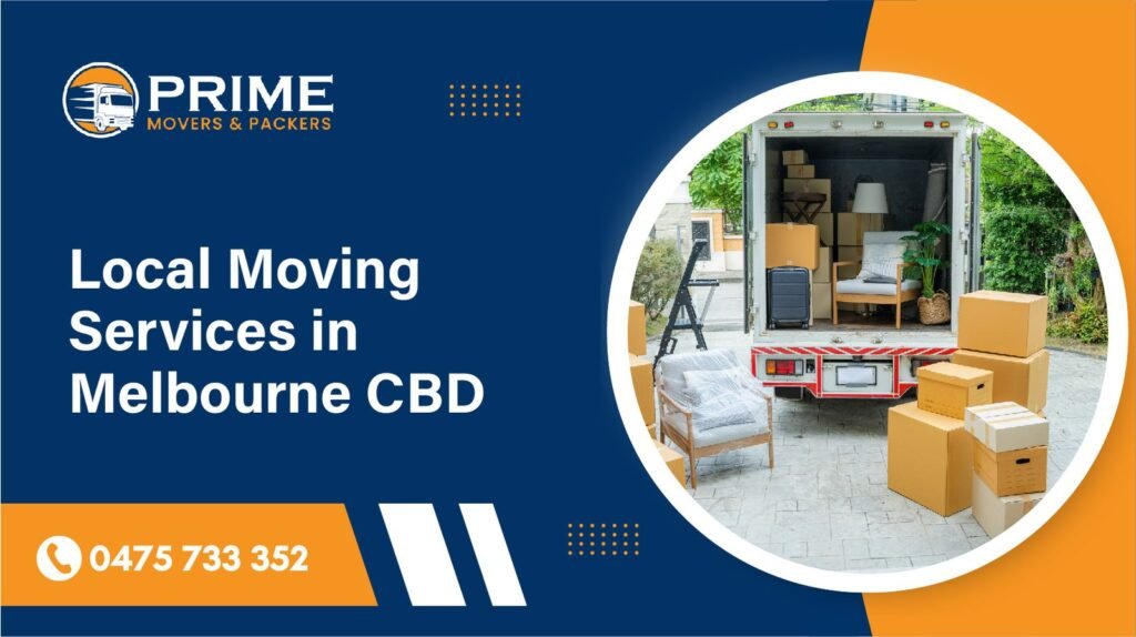 Local Moving Services in Melbourne CBD