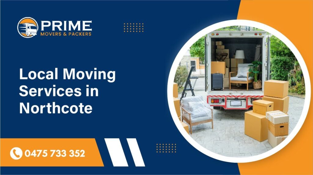 Local Moving Services in Northcote