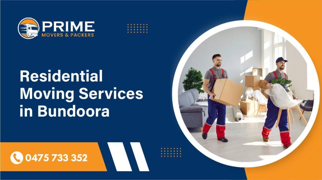 Residential Moving Services in Bundoora