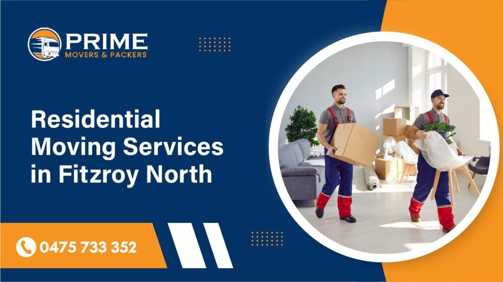 Residential Moving Services in Fitzroy North