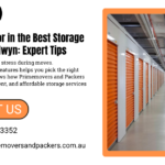 What to Look for in the Best Storage Company Balwyn: Expert Tips