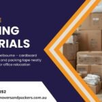 Packing Materials Melbourne – Your Complete 2025 Guide