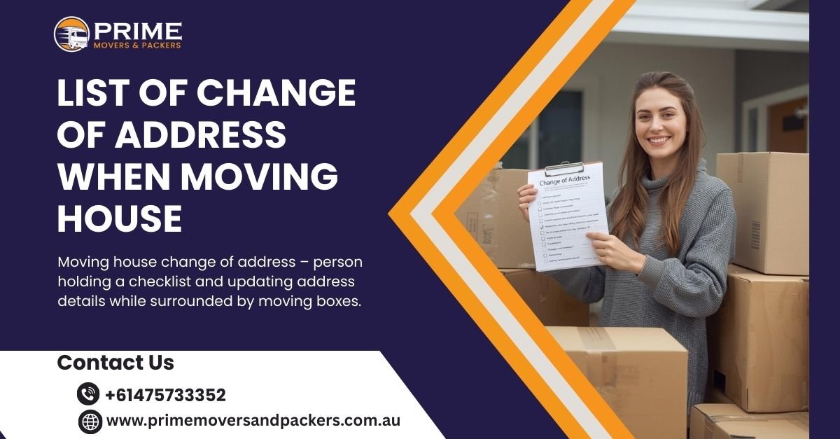 List of Change of Address When Moving House in Melbourne (Simple + Stress-Free Checklist)